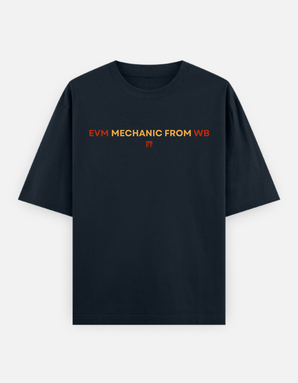 EVM mechanic from West Bengal T-Shirt