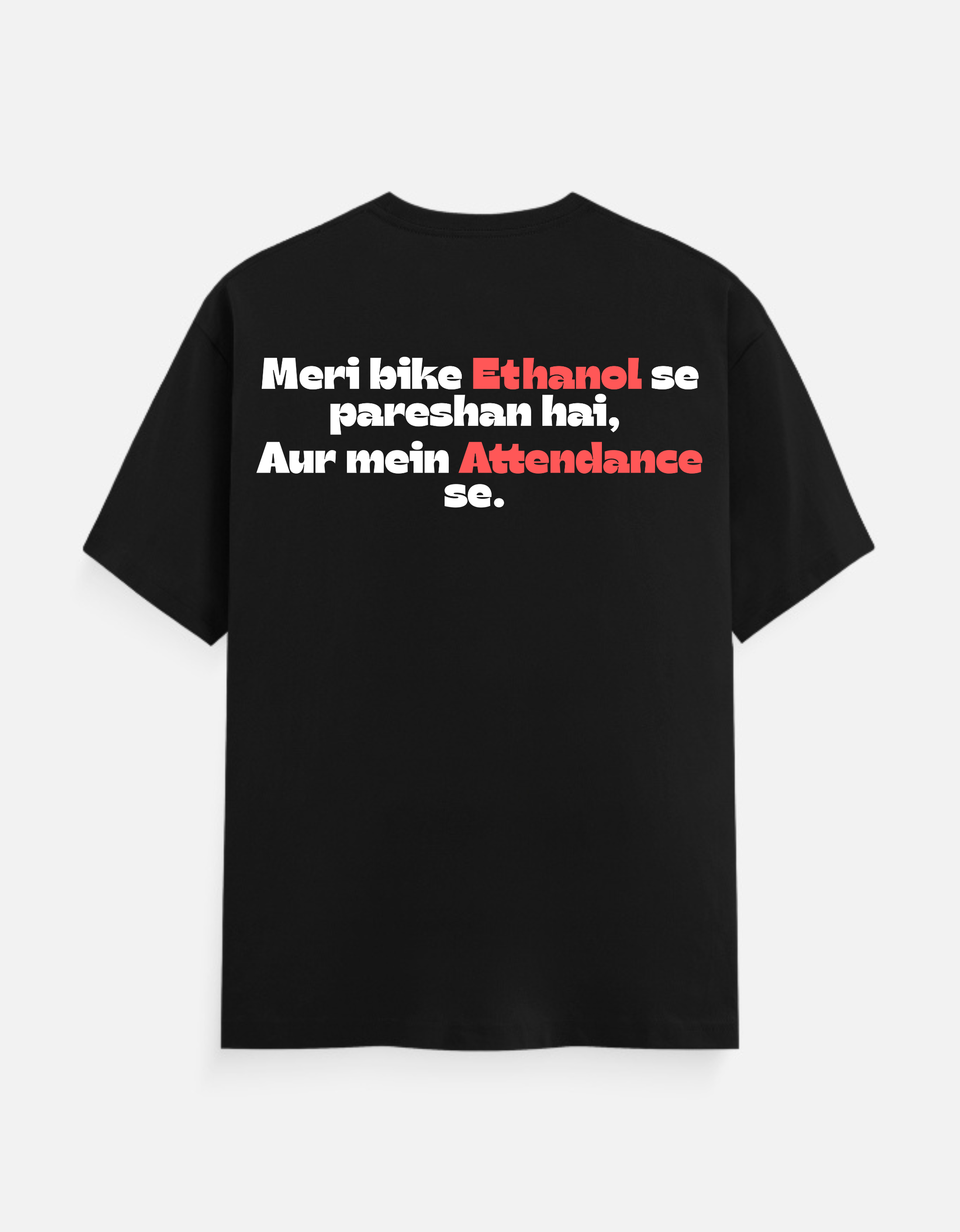 Ethanol & Attendance T-shirt